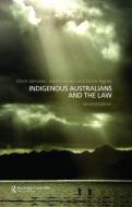 Indigenous Australians and the Law edito da Taylor & Francis Ltd
