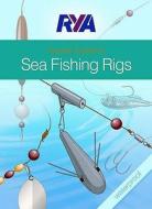 Rya Pocket Guide To Sea Fishing Rigs di Jim O' Donnell edito da Royal Yachting Association