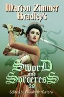 Sword and Sorceress 29 di Elisabeth Waters edito da Marion Zimmer Bradley Literary Works Trust