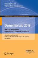 Dementia Lab. Making Design Work: Engaging With Dementia In Context edito da Springer Nature Switzerland Ag