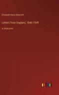 Letters from England, 1846-1849 di Elizabeth Davis Bancroft edito da Outlook Verlag