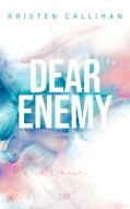 Dear Enemy di Kristen Callihan edito da LYX