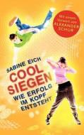 Cool siegen. di Sabine Eich edito da Books on Demand