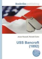 Uss Bancroft (1892) edito da Book On Demand Ltd.