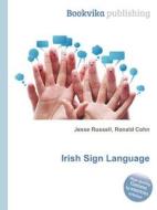 Irish Sign Language edito da Book On Demand Ltd.