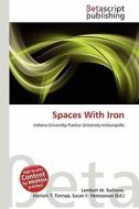 Spaces with Iron edito da Betascript Publishing