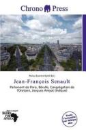 Jean-fran Ois Senault edito da Chrono Press