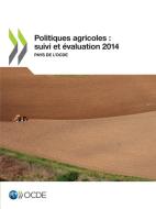 Politiques Agricoles di Oecd edito da Organization for Economic Co-operation and Development (OECD