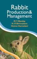 Rabbit Production and Management di M. T. Banday edito da NIPA
