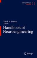 Handbook of Neuroengineering edito da SPRINGER NATURE