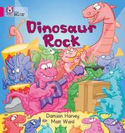 Dinosaur Rock di Damien Harvey edito da HarperCollins Publishers
