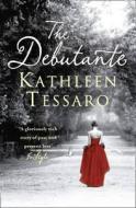 The Debutante di Kathleen Tessaro edito da HarperCollins Publishers