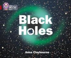 Black Holes di Anna Claybourne edito da HarperCollins Publishers
