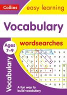 Vocabulary Word Searches Ages 7-9 di Collins Easy Learning edito da HarperCollins Publishers