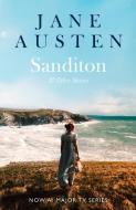 Sanditon: & Other Stories (Collins Classics) di Jane Austen edito da WILLIAM COLLINS