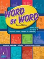 Word by Word Picture Dictionary English/Polish Edition di Bill Bliss, Steven J. Molinsky edito da Pearson Education (US)