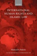 International Human Rights and Islamic Law di Mashood A. Baderin edito da OUP Oxford