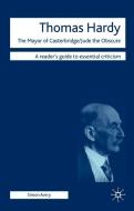 Thomas Hardy: The Mayor of Casterbridge, Jude the Obscure di Simon Avery edito da SPRINGER NATURE
