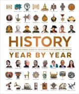 History Year by Year di DK edito da Dorling Kindersley Ltd.