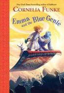 Emma and the Blue Genie di Cornelia Funke edito da RANDOM HOUSE