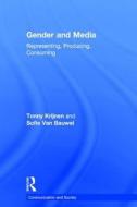 Gender and Media di Tonny Krijnen, Sofie van Bauwel edito da Taylor & Francis Ltd