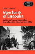 Merchants of Essaouira di Daniel J. Schroeter edito da Cambridge University Press