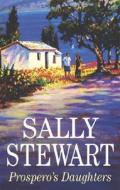 Prospero's Daughters di Sally Stewart edito da Severn House Publishers