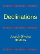 Declinations di Joseph Silveira Demello edito da American Federation of Astrologers