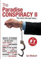 The Paradise Conspiracy II di Ian Wishart edito da HOWLING AT THE MOON PUB