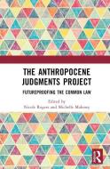 The Anthropocene Judgments Project edito da Taylor & Francis Ltd