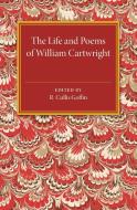 The Life and Poems of William Cartwright edito da Cambridge University Press