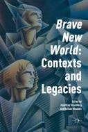 'Brave New World': Contexts and Legacies edito da Palgrave Macmillan UK