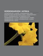Verdensarven I Afrika: Verdensarven I Al di Kilde Wikipedia edito da Books LLC, Wiki Series