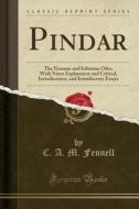 Pindar di C A M Fennell edito da Forgotten Books