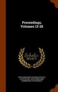 Proceedings, Volumes 13-26 edito da Arkose Press