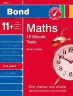 Bond 10 Minute Tests Maths: 8-9 Years di Sarah Lindsay edito da Oxford University Press