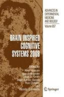 Brain Inspired Cognitive Systems 2008 edito da Springer New York