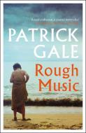 Rough Music di Patrick Gale edito da Headline Publishing Group