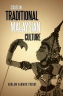 Issues in Traditional Malaysian Culture di Ghulam-Sarwar Yousof edito da AuthorHouse