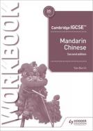 Cambridge IGCSE Mandarin Chinese Workbook di Yan Burch edito da Hodder Education Group