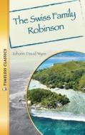 Swiss Family Robinson [With Book] di Johann David Wyss edito da Saddleback Educational Publishing, Inc.