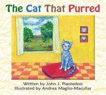 The Cat That Purred di John J. Piantedosi edito da New City Press