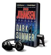 Dark Summer [With Earbuds] di Iris Johansen edito da Findaway World