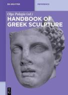 Handbook of Greek Sculpture edito da deGruyter Boston