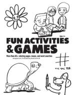 Fun Activities and Games di Matt Schmidt edito da Gatekeeper Press