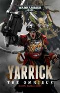 Yarrick: The Omnibus di David Annandale edito da GAMES WORKSHOP