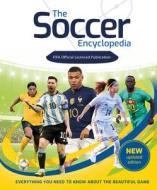 The Soccer Encyclopedia (Fifa) di Emily Stead edito da WELBECK CHILDRENS BOOKS