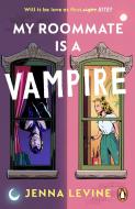 My Roommate Is A Vampire di Jenna Levine edito da Cornerstone