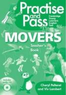 Practise & Pass Mover Teachers Book di Viv Lambert, Cheryl Pelteret edito da Delta Publishing