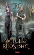 Witch of Rhostshyl di J. F. Rivkin edito da Encyclopocalypse Publications